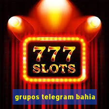 grupos telegram bahia